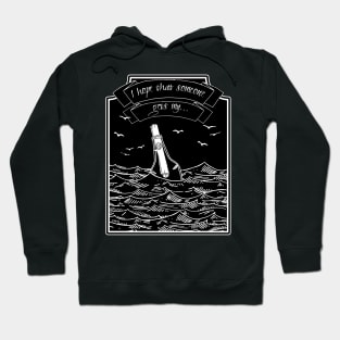 Message in a Bottle Hoodie